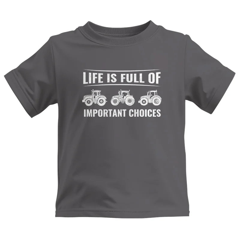 Life Is Full Of Important Choices 16 - Kids Heavy Cotton™ Tee