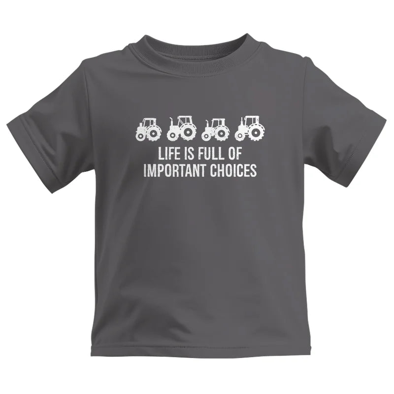 Life Is Full Of Important Choices 18 - Kids Heavy Cotton™ Tee