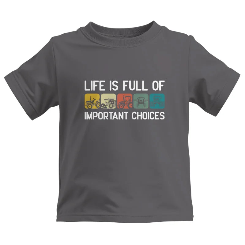 Life Is Full Of Important Choices 40 - Kids Heavy Cotton™ Tee