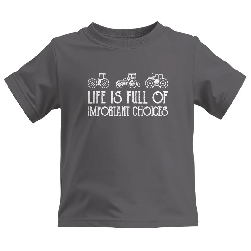 Life Is Full Of Important Choices 7 - Kids Heavy Cotton™ Tee