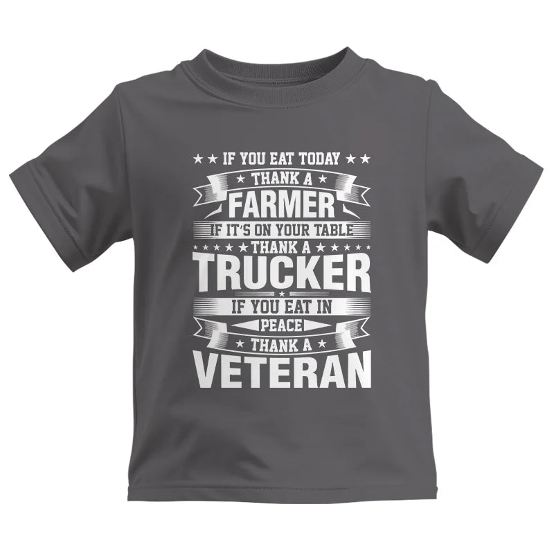 Image of Thank a Farmer Thank a Trucker Thank a Veteran Appreciation - Kids Heavy Cotton™ Tee