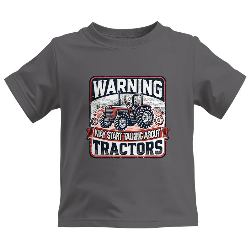 Warning May Start Talking About Tractors - Kids Heavy Cotton™ Tee