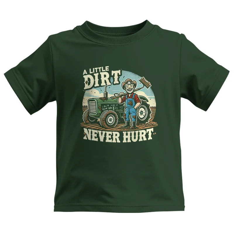 A Little Dirt Never Hurt 1 - Kids Heavy Cotton™ Tee