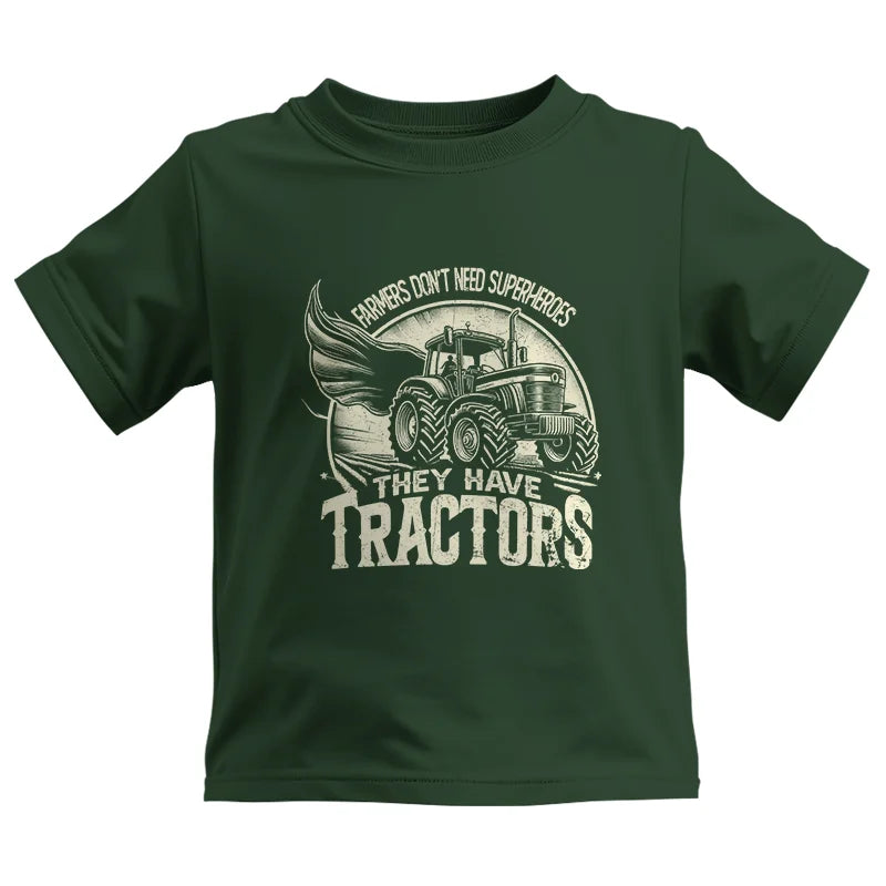 Image of Farmers Don’t Need Superheroes They Have Tractors - Kids Heavy Cotton™ Tee