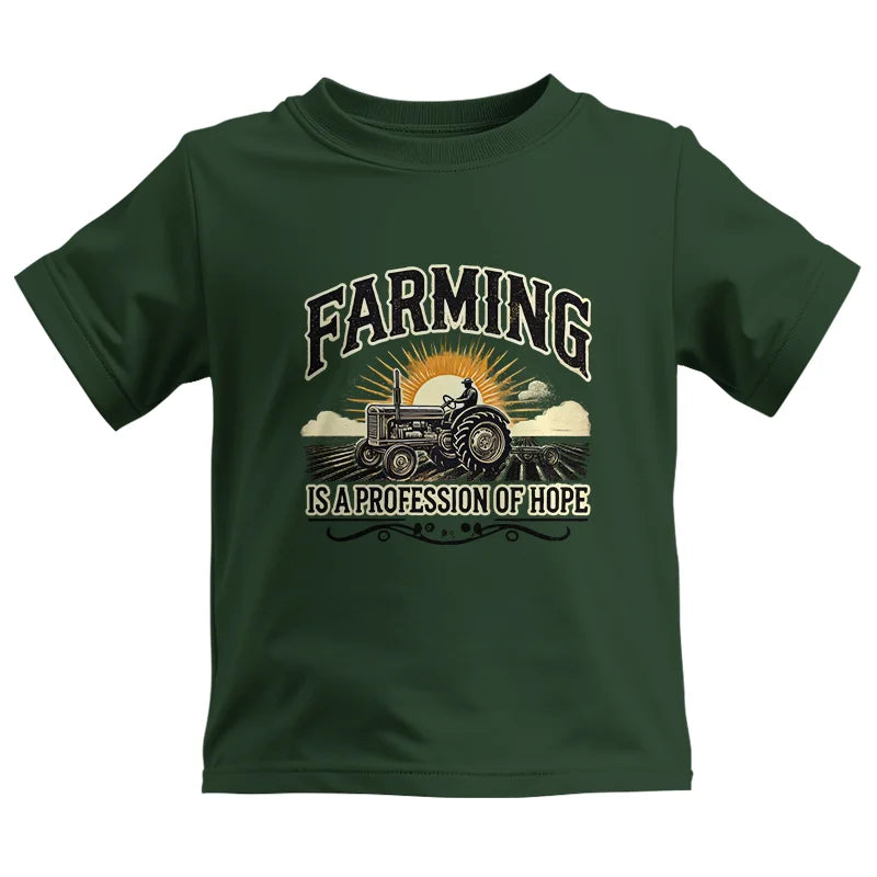 Farming Is A Profession Of Hope 1 - Kids Heavy Cotton™ Tee