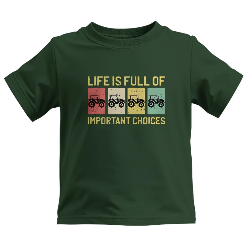 Life Is Full Of Important Choices 4 - Kids Heavy Cotton™ Tee