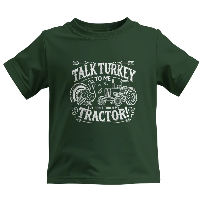 Talk Turkey to Me But Don’t Touch My Tractor 2 - Kids Heavy Cotton™ Tee