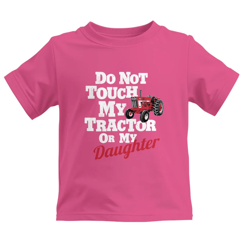 Image of Do Not Touch My Tractor Or My Daughter - Kids Heavy Cotton™ Tee