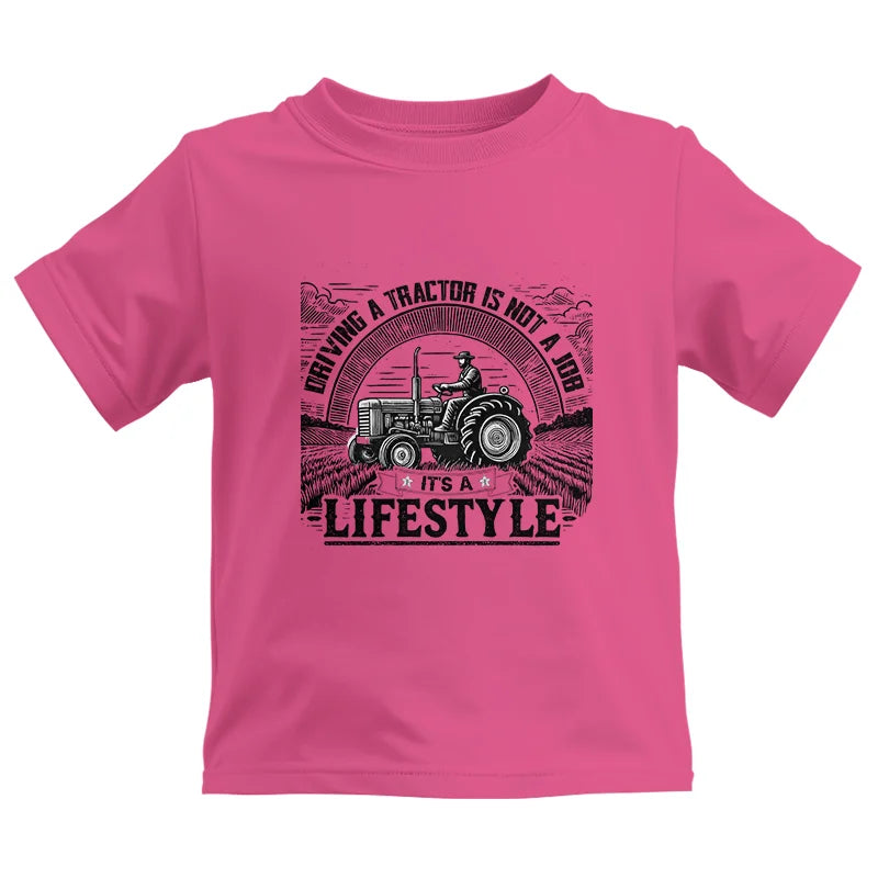 Driving A Tractor Not A Job A Lifestyle - Kids Heavy Cotton™ Tee