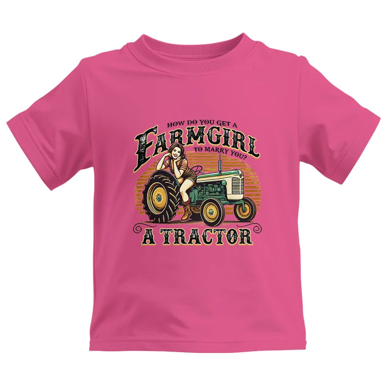 Get A Farmgirl To Marry You_A Tractor - Kids Heavy Cotton™ Tee