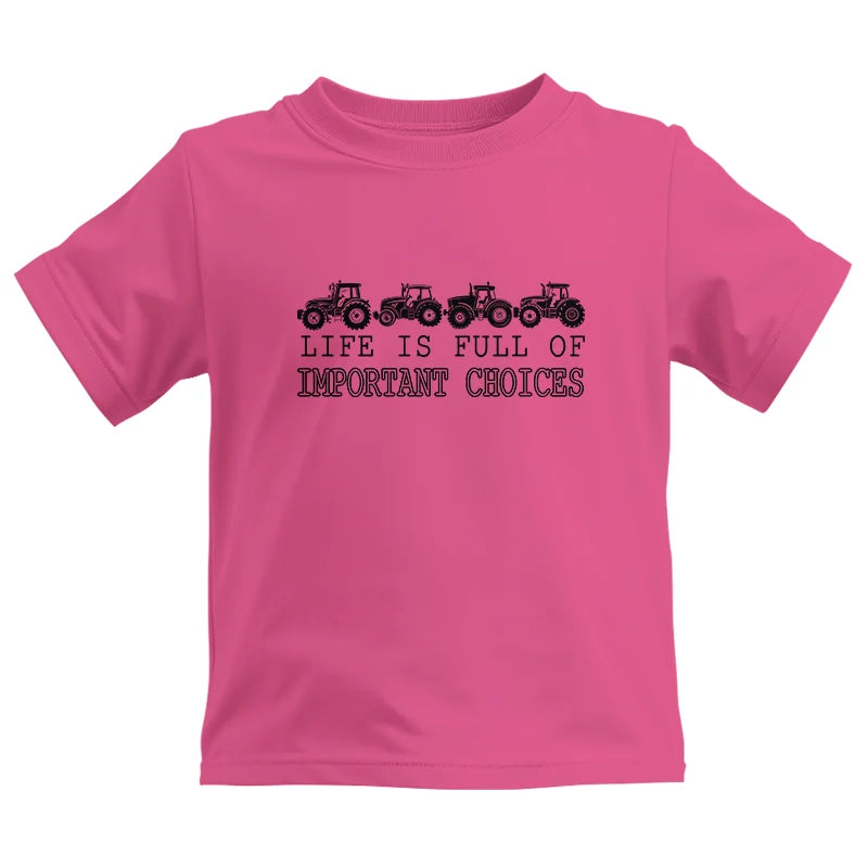 Life Is Full Of Important Choices 30 - Kids Heavy Cotton™ Tee