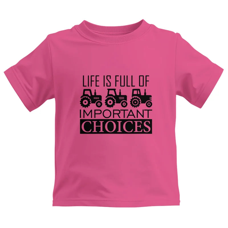 Life Is Full Of Important Choices 35 - Kids Heavy Cotton™ Tee