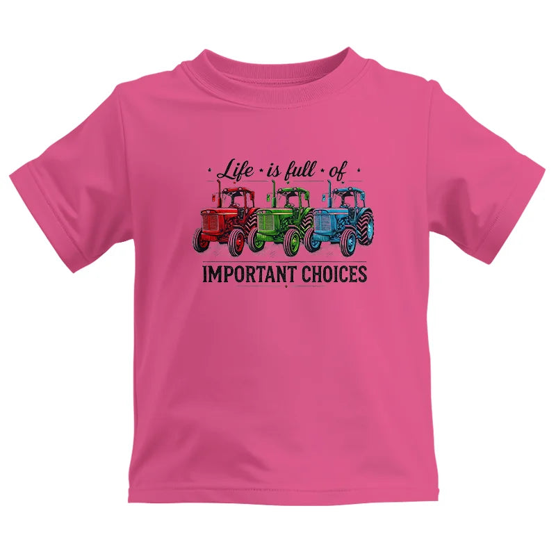 Life Is Full Of Important Choices 6 - Kids Heavy Cotton™ Tee