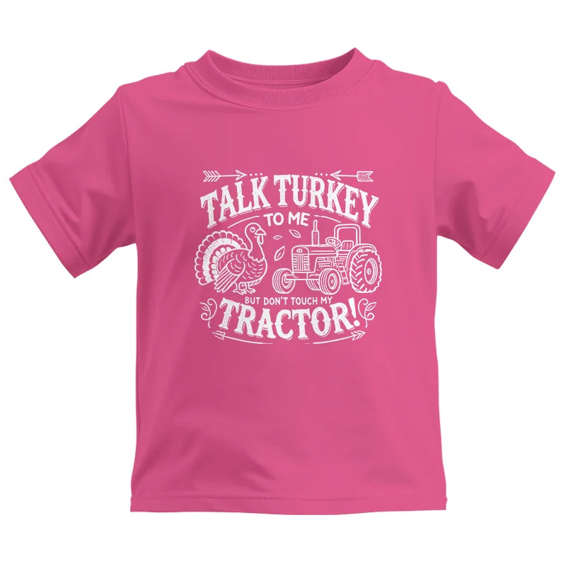 Talk Turkey to Me But Don’t Touch My Tractor 2 - Kids Heavy Cotton™ Tee