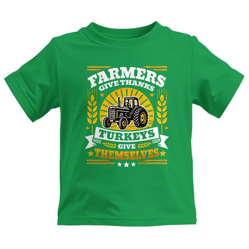 Farmers Give Thanks Turkeys Give Themselves - Kids Heavy Cotton™ Tee