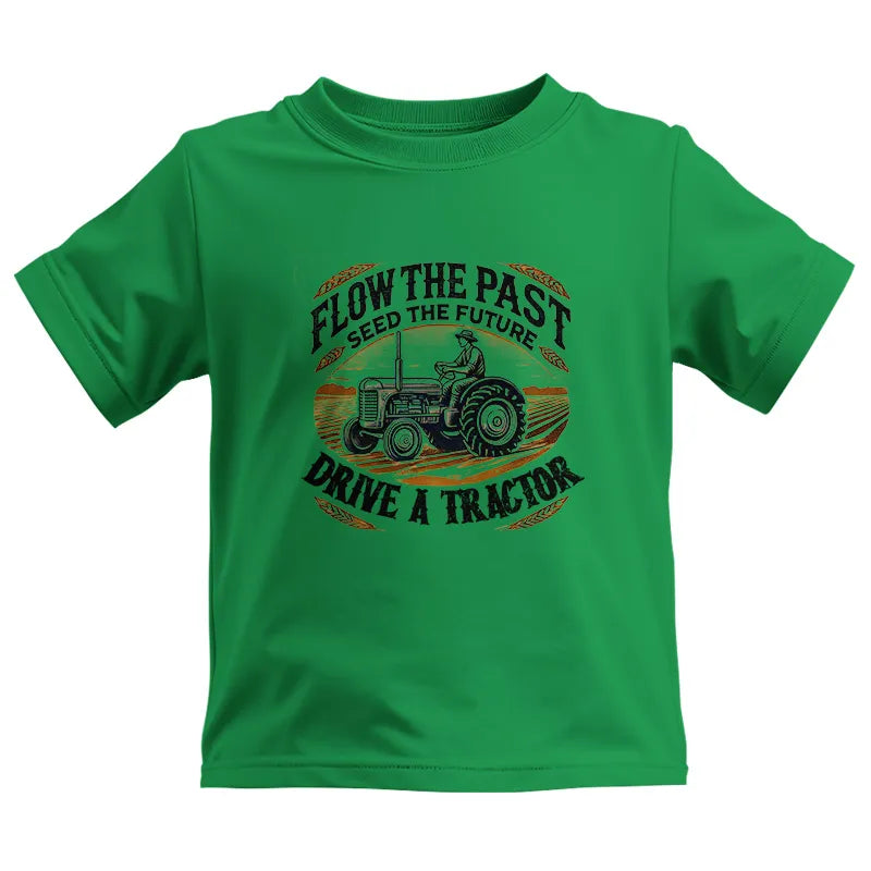 Flow The Past_Seed The Future_Drive A Tractor 1 - Kids Heavy Cotton™ Tee