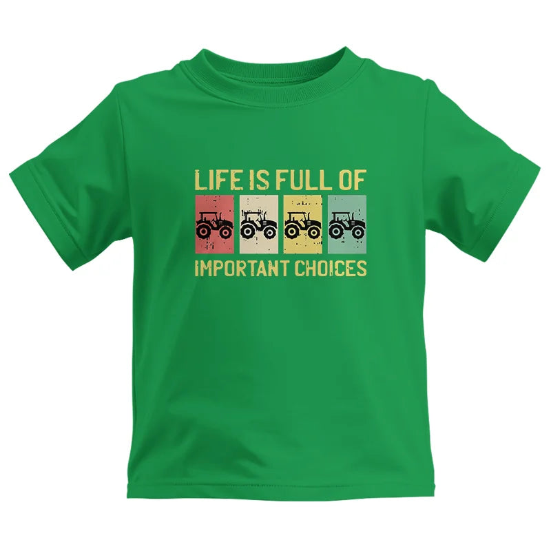 Life Is Full Of Important Choices 4 - Kids Heavy Cotton™ Tee