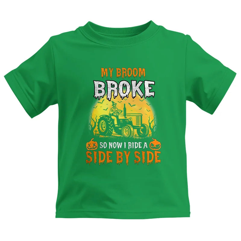 My Broom Broke_I Have A Tractor Halloween - Kids Heavy Cotton™ Tee