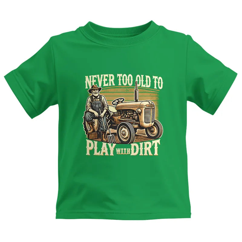 Image of Never Too Old To Play With Dirt - Kids Heavy Cotton™ Tee