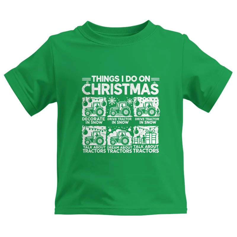 Things I Do On Christmas - Kids Heavy Cotton™ Tee