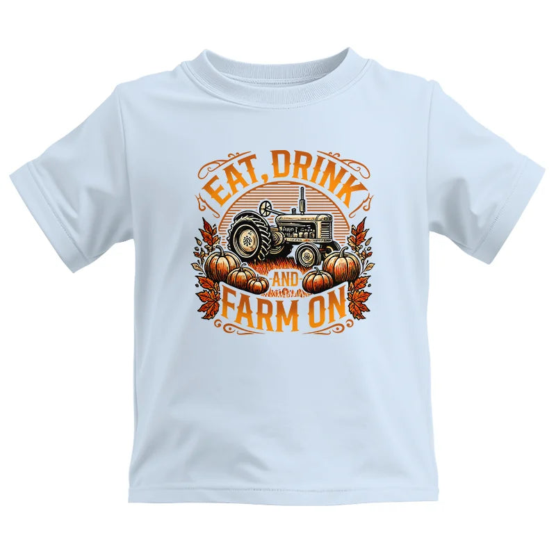 Eat Drink and Farm On 2 - Kids Heavy Cotton™ Tee