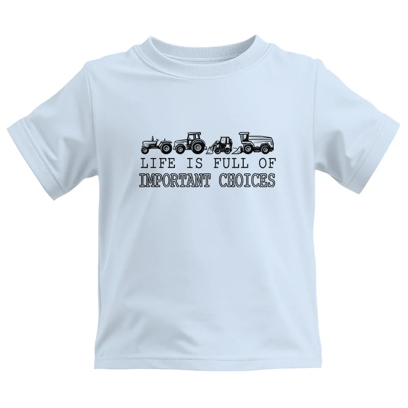 Image of Life Is Full Of Important Choices 14 - Kids Heavy Cotton™ Tee