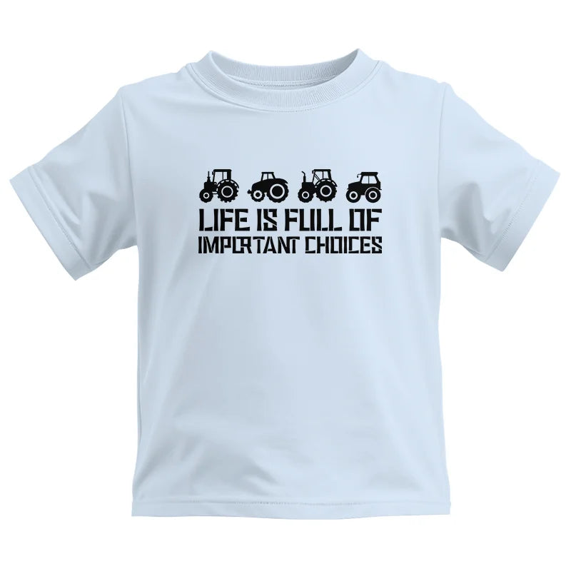 Image of Life Is Full Of Important Choices 20 - Kids Heavy Cotton™ Tee