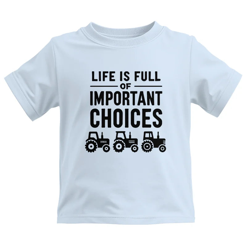 Image of Life Is Full Of Important Choices 27 - Kids Heavy Cotton™ Tee