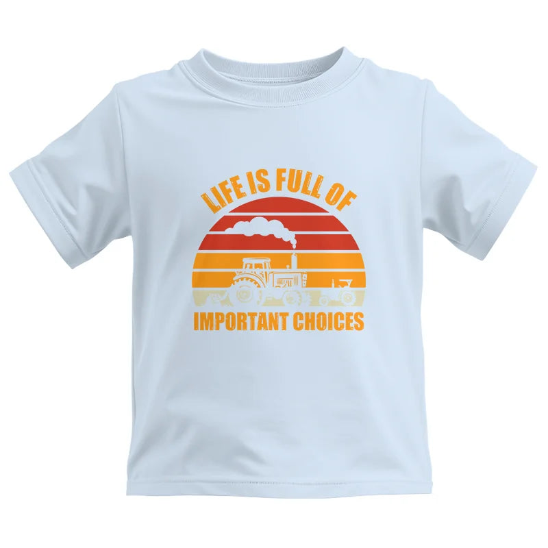 Image of Life Is Full Of Important Choices 32 - Kids Heavy Cotton™ Tee