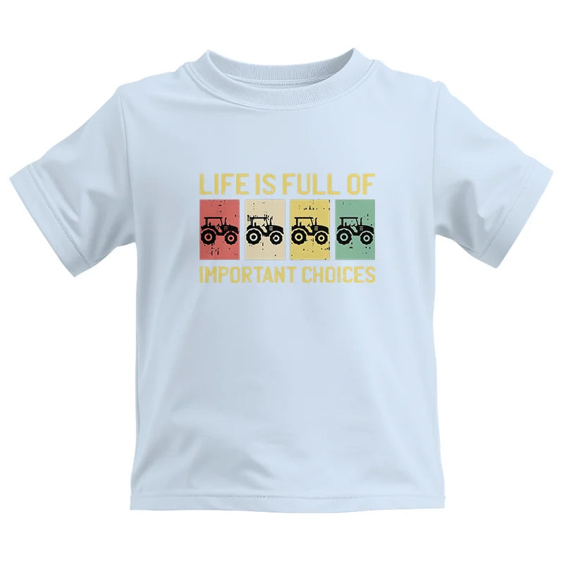 Life Is Full Of Important Choices 4 - Kids Heavy Cotton™ Tee