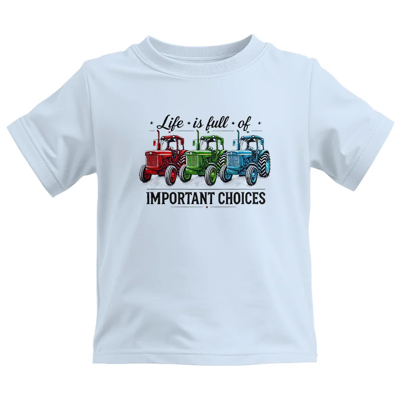 Life Is Full Of Important Choices 6 - Kids Heavy Cotton™ Tee