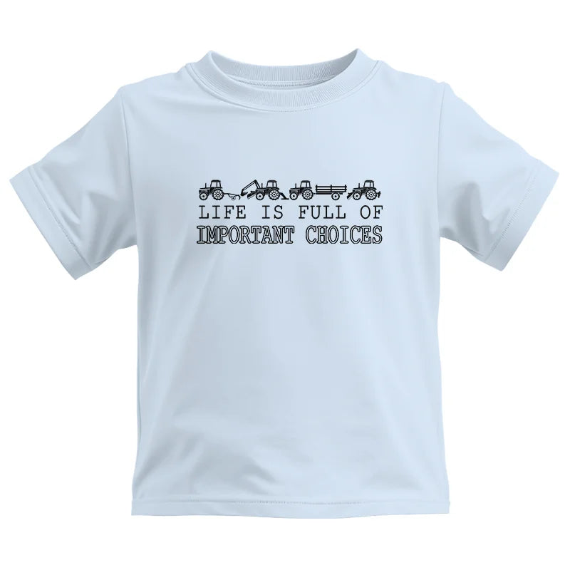 Life Is Full Of Important Choices 8 - Kids Heavy Cotton™ Tee