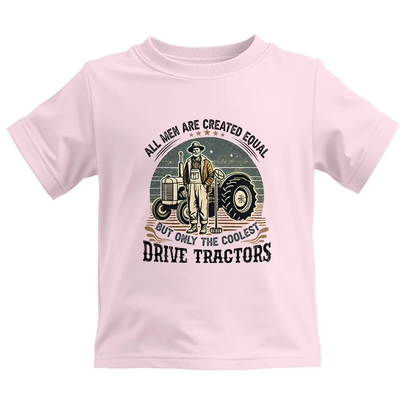 Image of All Men Equal But The Coolest Drive Tractors - Kids Heavy Cotton™ Tee