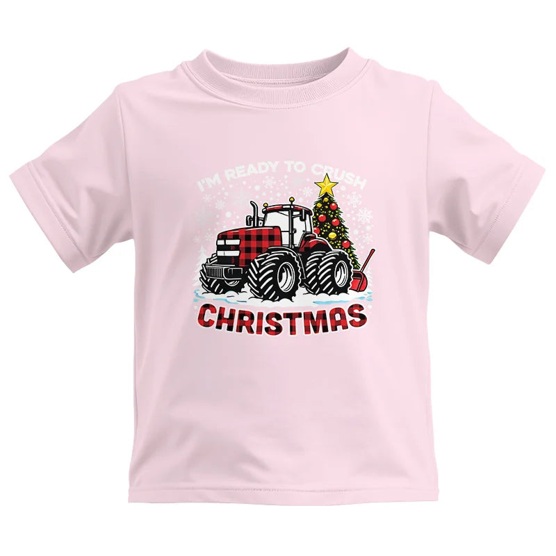 I'm Ready To Crush Christmas - Kids Heavy Cotton™ Tee