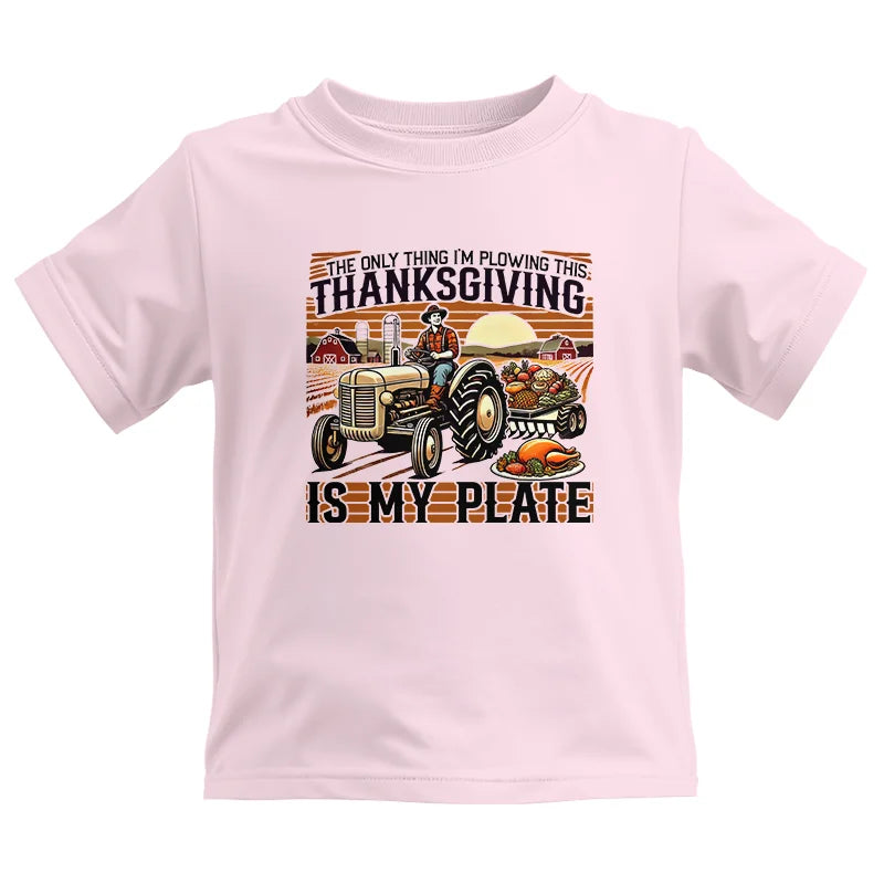 Image of The Only Thing I’m Plowing This Thanksgiving is My Plate 1 - Kids Heavy Cotton™ Tee