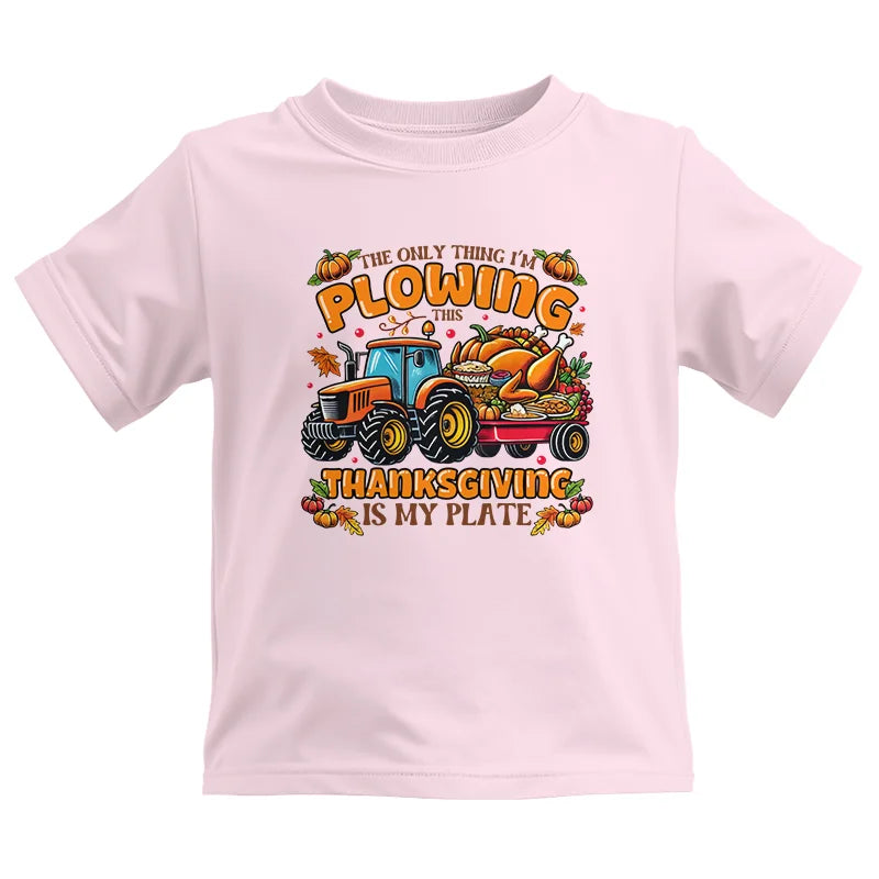 Image of The Only Thing I’m Plowing This Thanksgiving is My Plate 2 - Kids Heavy Cotton™ Tee