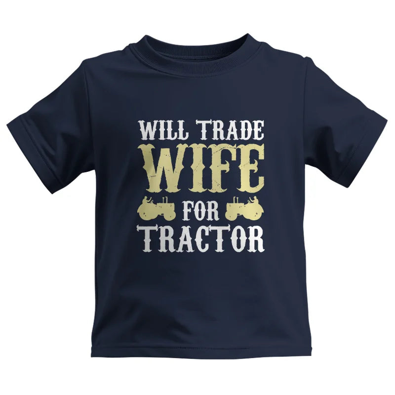 Image of Funny Will Trade Wife For Tractor - Kids Heavy Cotton™ Tee