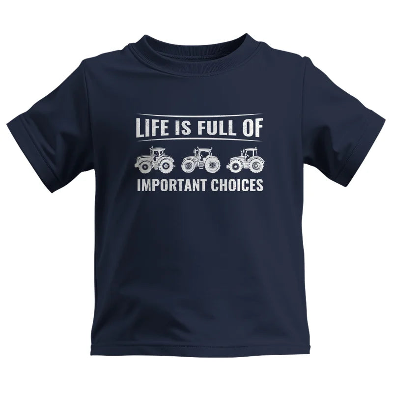 Life Is Full Of Important Choices 16 - Kids Heavy Cotton™ Tee