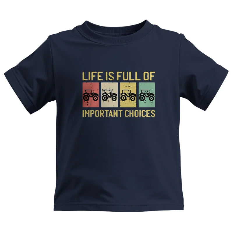 Life Is Full Of Important Choices 4 - Kids Heavy Cotton™ Tee