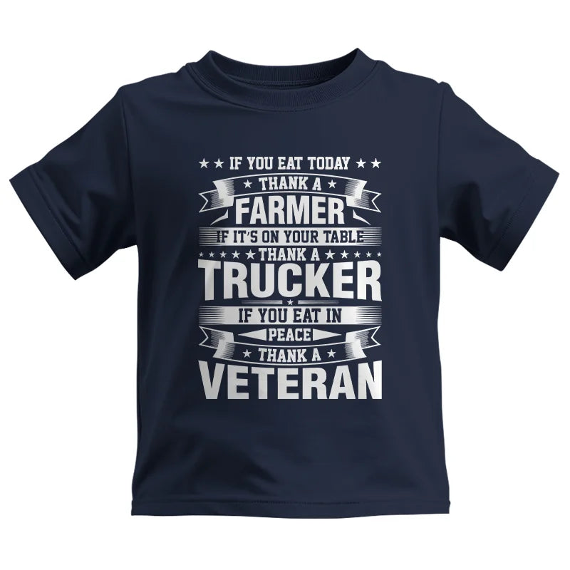 Image of Thank a Farmer Thank a Trucker Thank a Veteran Appreciation - Kids Heavy Cotton™ Tee