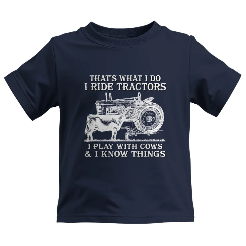 That's What I Do I Ride Tractors - Kids Heavy Cotton™ Tee