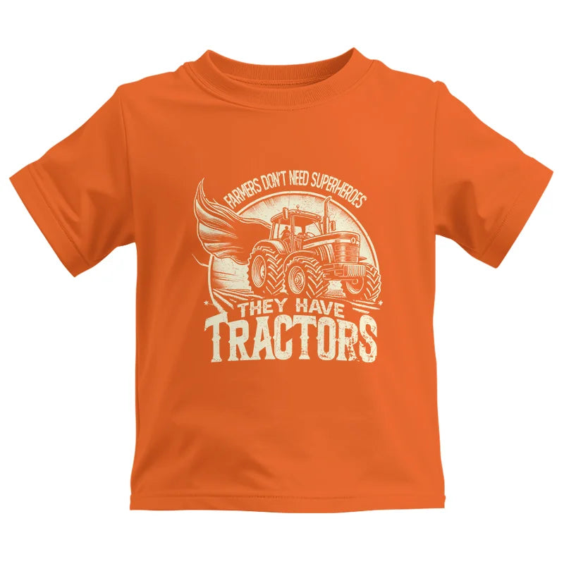 Image of Farmers Don’t Need Superheroes They Have Tractors - Kids Heavy Cotton™ Tee