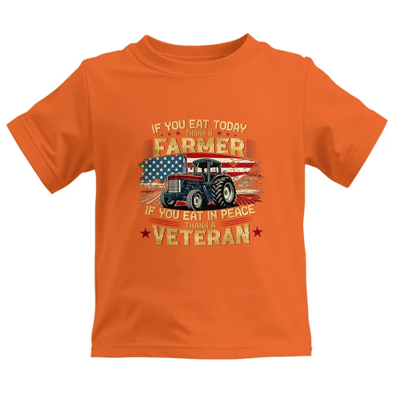 Image of If You Eat Today Thank a Farmer If You Eat in Peace Thank a Veteran - Kids Heavy Cotton™ Tee