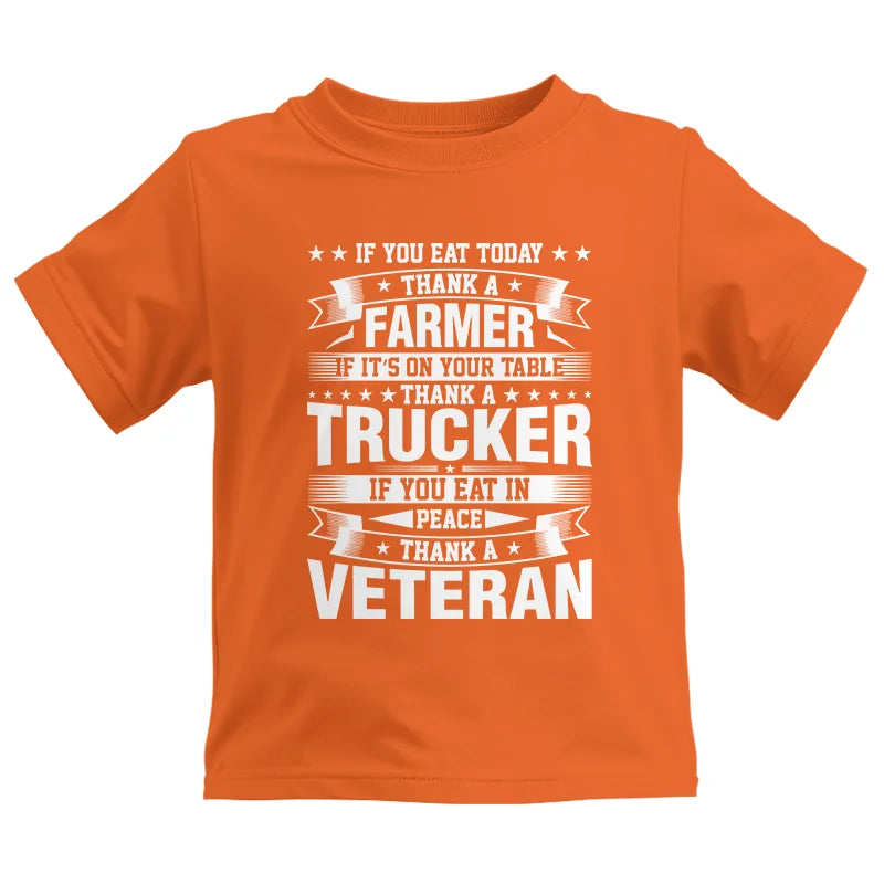 Image of Thank a Farmer Thank a Trucker Thank a Veteran Appreciation - Kids Heavy Cotton™ Tee