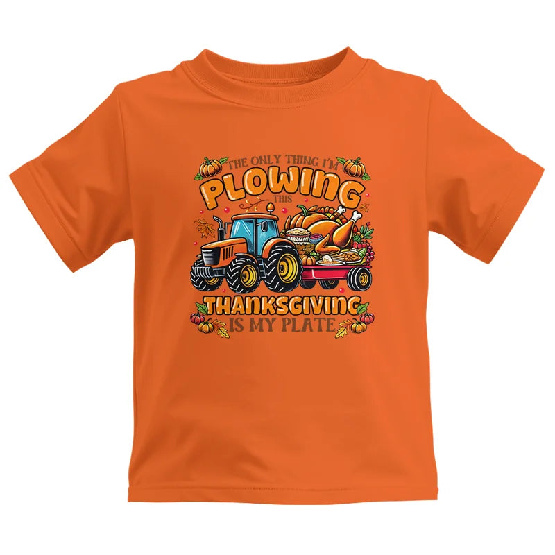 Image of The Only Thing I’m Plowing This Thanksgiving is My Plate 2 - Kids Heavy Cotton™ Tee