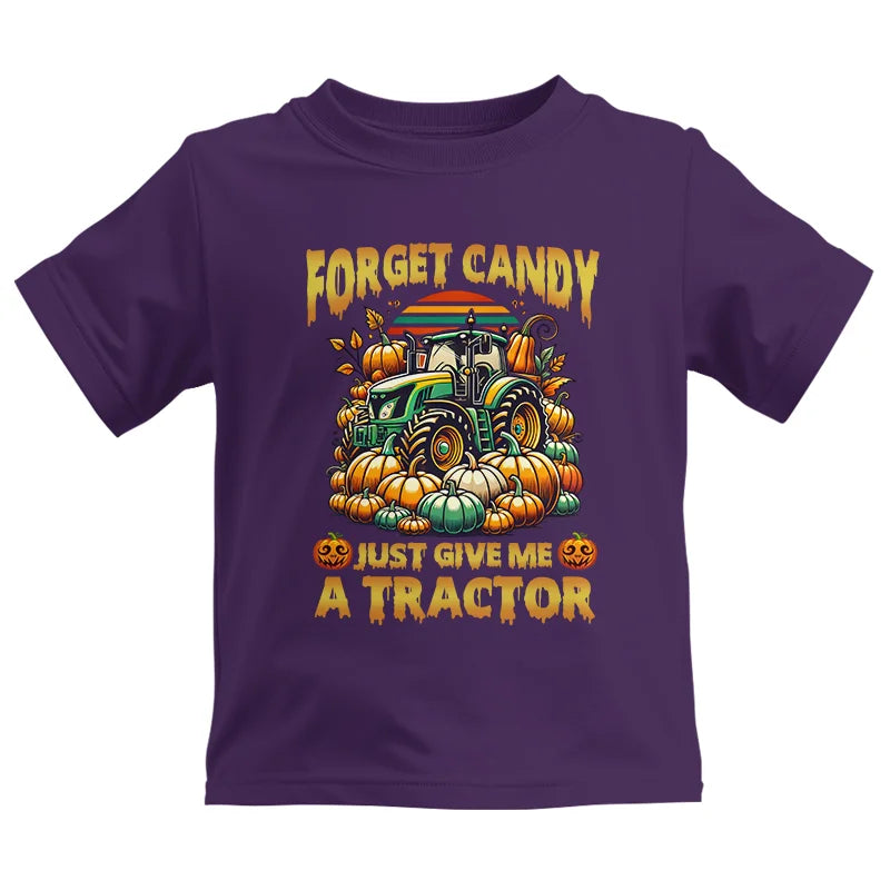 Forget Candy Just Give Me A Tractor - Kids Heavy Cotton™ Tee