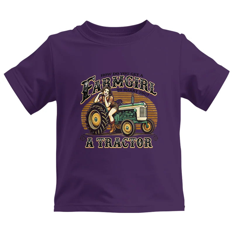 Get A Farmgirl To Marry You_A Tractor - Kids Heavy Cotton™ Tee