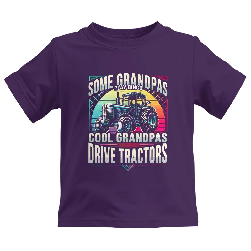 Some Grandpas Play Bingo_Cool Grandpas Drive Tractors - Kids Heavy Cotton™ Tee