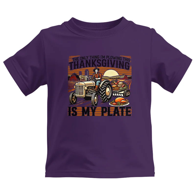 Image of The Only Thing I’m Plowing This Thanksgiving is My Plate 1 - Kids Heavy Cotton™ Tee