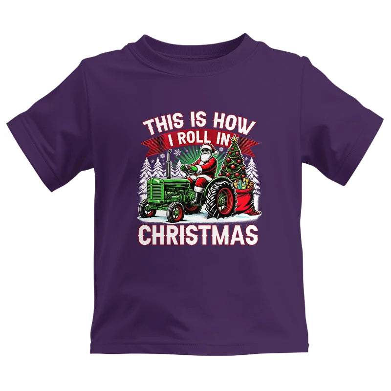 This Is How I Roll In Christmas - Kids Heavy Cotton™ Tee